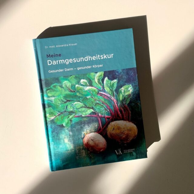 Meine Darmgesundheitskur Alexandra Knauer Meine Darmgesundheitskur Alexandra Knauer